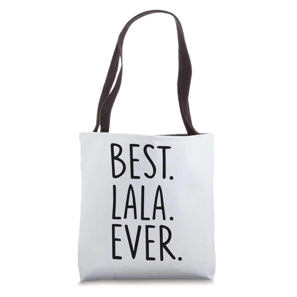 Best Lala Ever Tote Bag :P